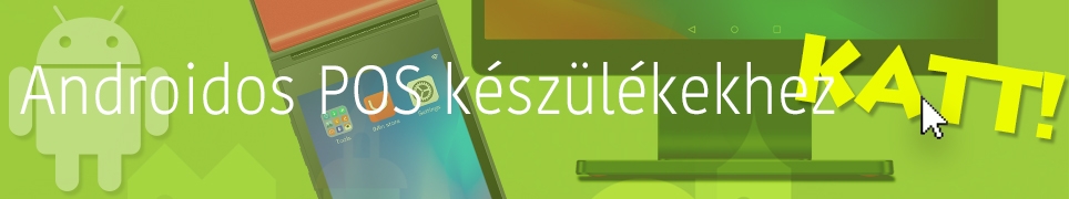 NTAK ANDROID POS KÉSZÜLÉKEK